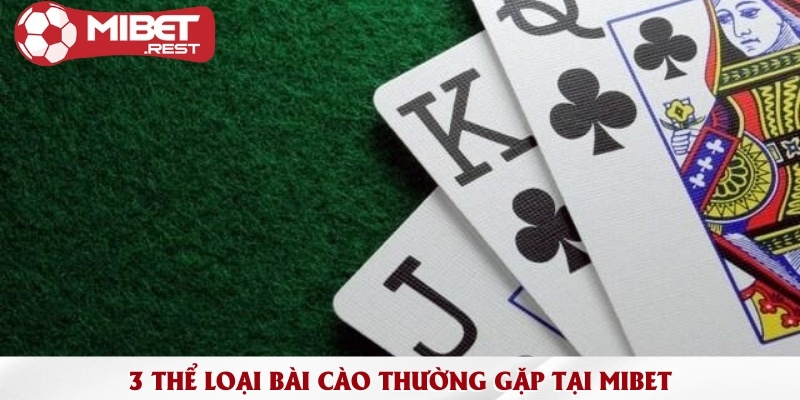Mẹo chơi bài cào Mibet luôn thắng - Bí quyết từ cao thủ 1 3-the-loai-bai-cao-thuong-gap-tai-mibet