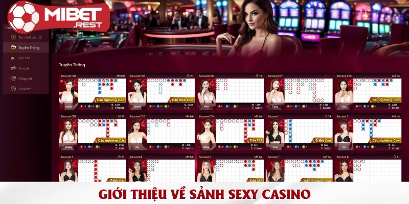 Sexy Casino - Sảnh cược trực tuyến đẳng cấp nhất của Mibet 1 gioi-thieu-ve-sanh-sexy-casino