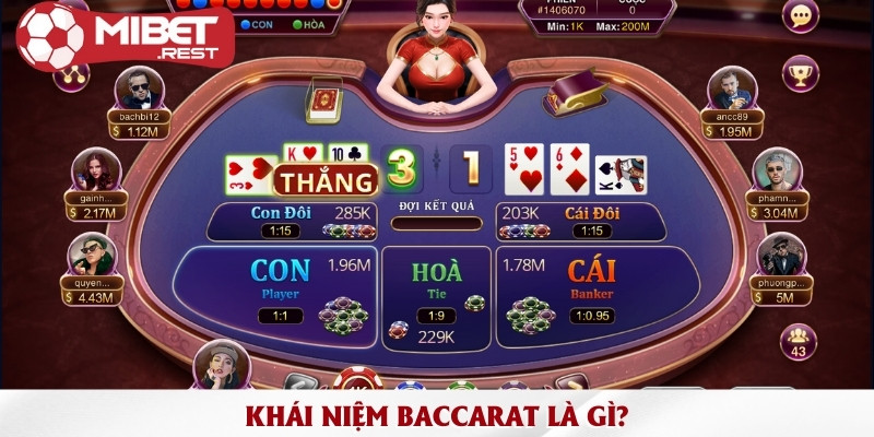 Baccarat là gì? Luật chơi cơ bản & các thuật ngữ cần nhớ 1 khai-niem-baccarat-la-gi