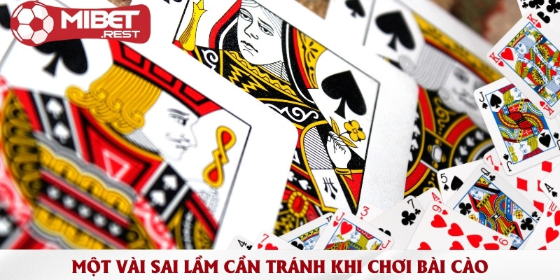 Mẹo chơi bài cào Mibet luôn thắng - Bí quyết từ cao thủ 3 mot-vai-sai-lam-can-tranh-khi-choi-bai-cao